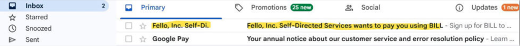 Screenshot of a Gmail inbox in the Primary tab showing two emails, with one highlighted from “Fello, Inc. Self-Directed Services” stating they want to pay using BILL. The top menu shows Inbox, Primary, Promotions (25 new), Social, and Updates (1 new).