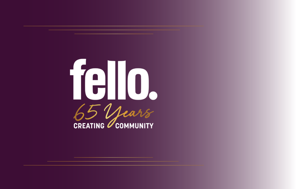 Fello 65 Years Creating Community